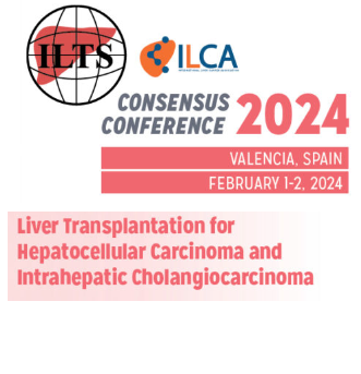 2024 ILTS - ILCA Consensus Conference: Liver Transplantation for Hepatocellular Carcinoma and Intrahepatic Cholangiocarcinoma
