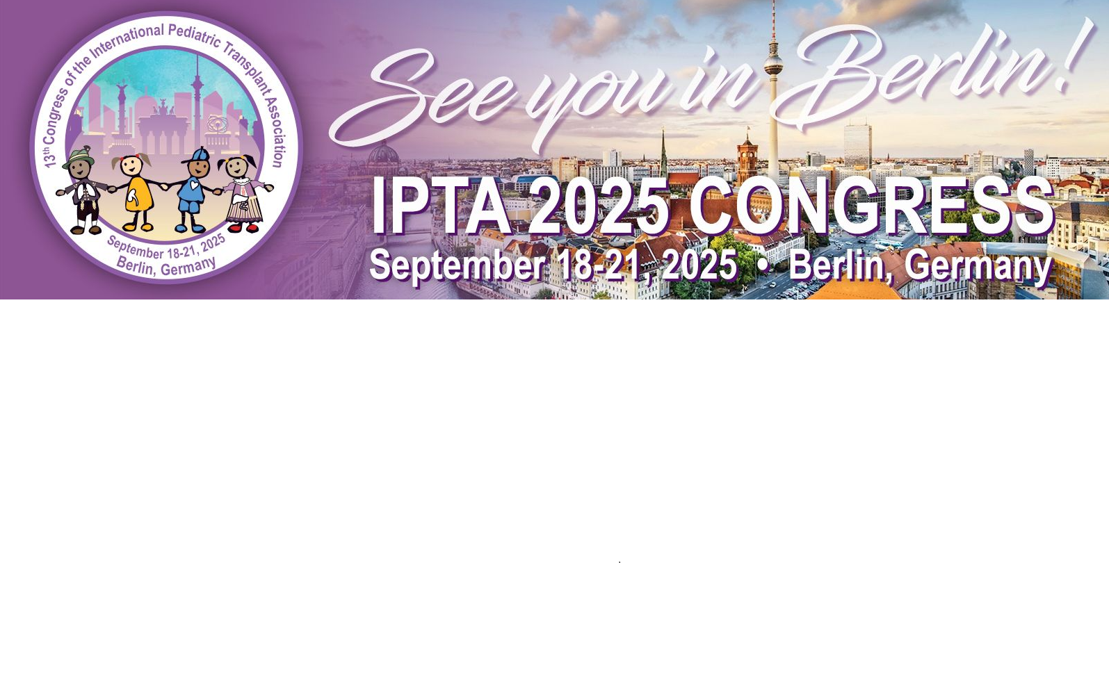 13th Congress of the International Pediatric Transplant Association (IPTA)